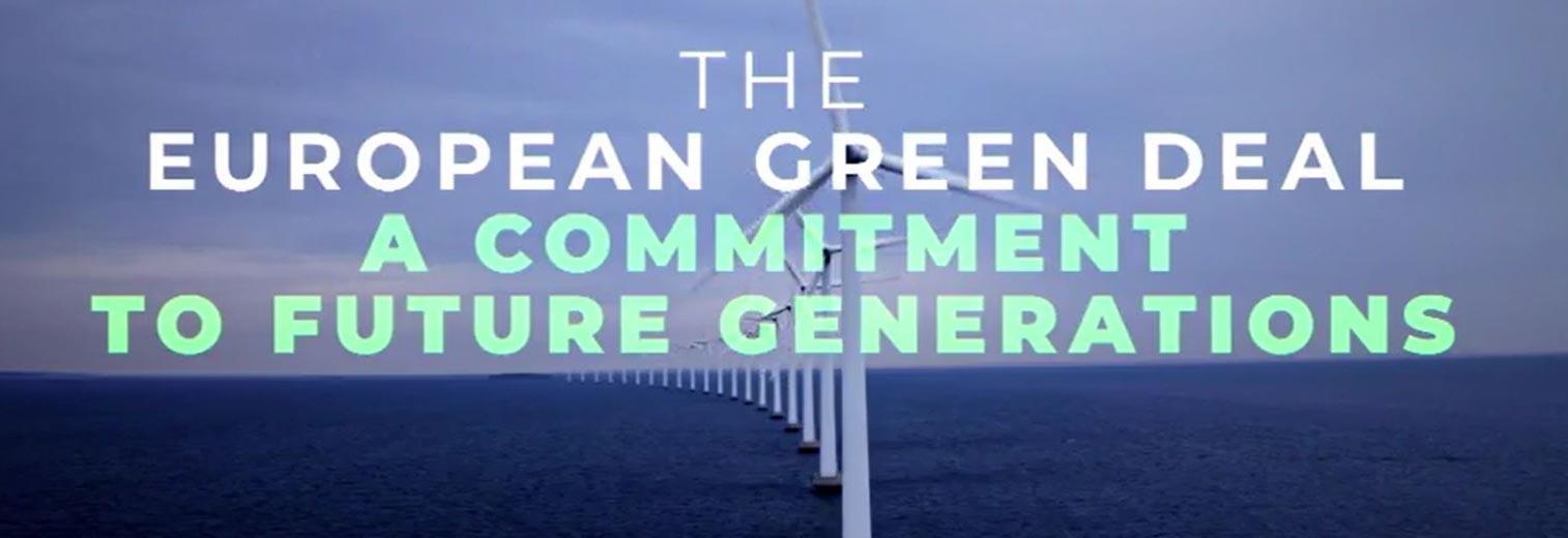 The European Green Deal: A Commitment to future generations